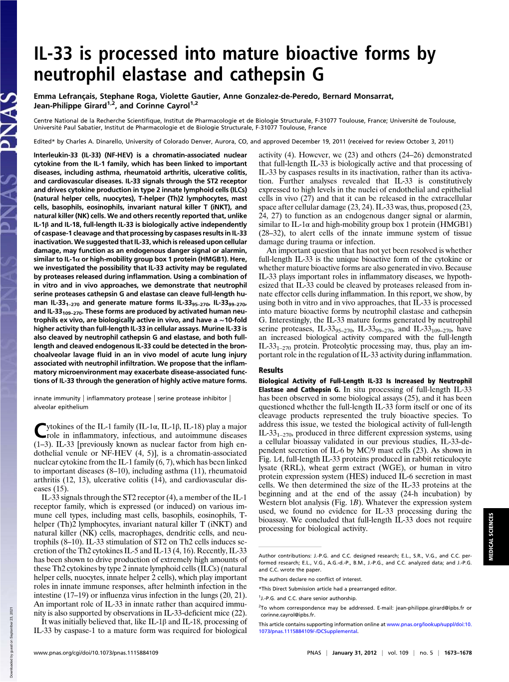 IL-33 Is Processed Into Mature Bioactive Forms by Neutrophil Elastase and Cathepsin G