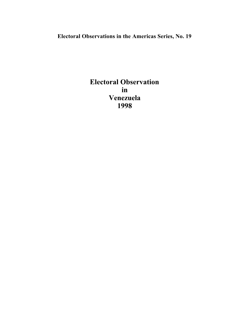 Electoral Observation in Venezuela 1998