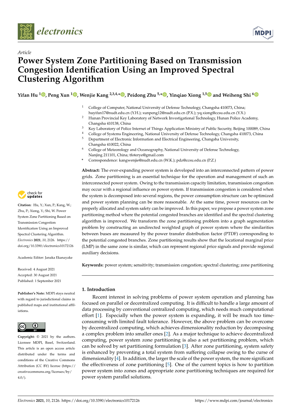 Power System Zone Partitioning Based on Transmission Congestion Identiﬁcation Using an Improved Spectral Clustering Algorithm