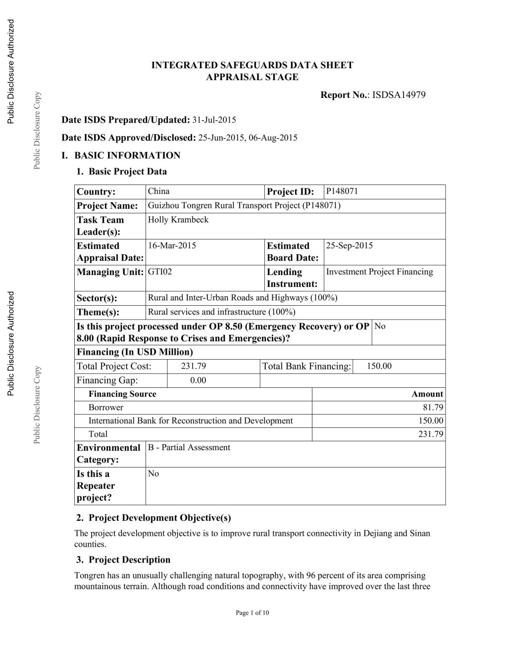 INTEGRATED SAFEGUARDS DATA SHEET APPRAISAL STAGE Report No.: ISDSA14979 0