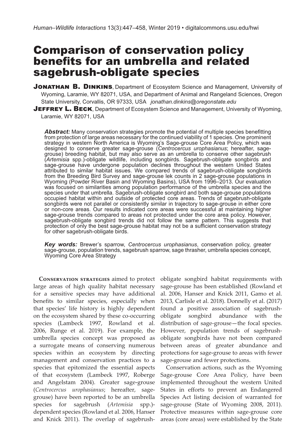 Comparison of Conservation Policy Benefits for an Umbrella and Related Sagebrush-Obligate Species Jonathan B