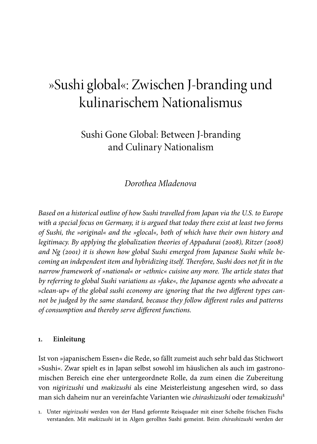 Sushi Global«: Zwischen J-Branding Und Kulinarischem Nationalismus