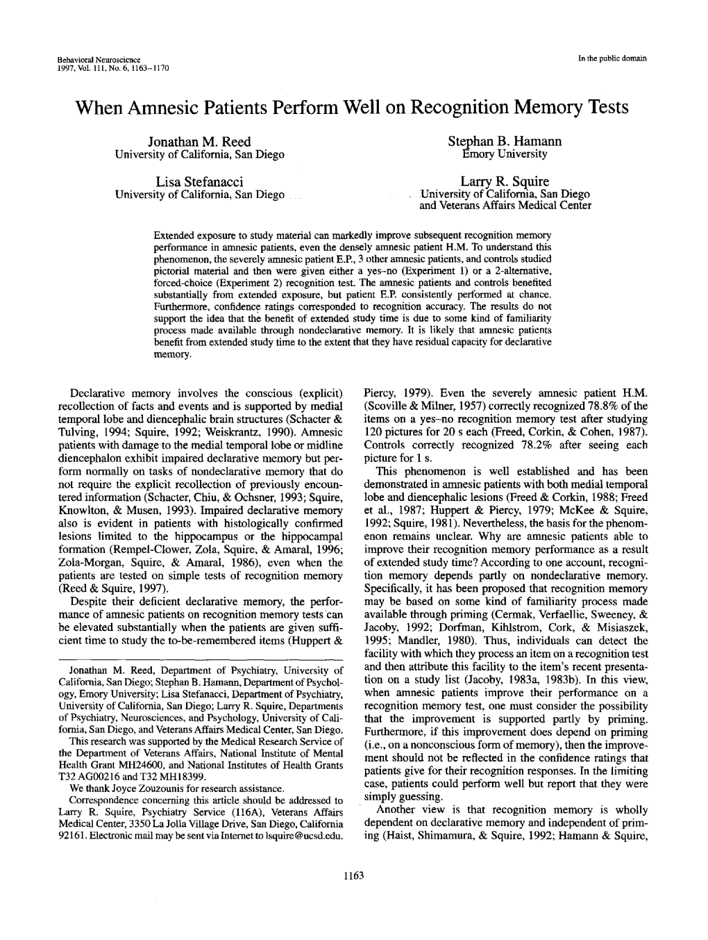 When Amnesic Patients Perform Well on Recognition Memory Tests