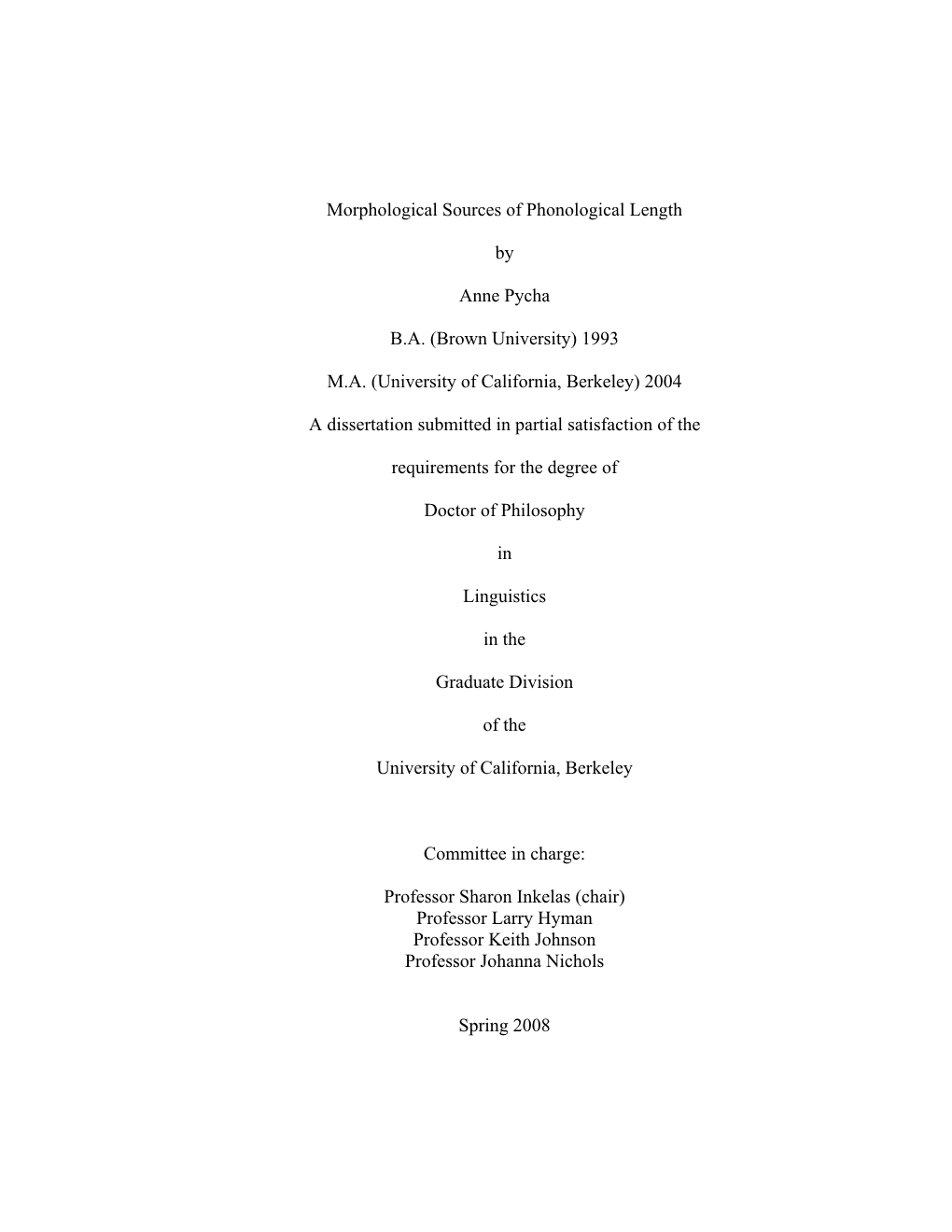 Morphological Sources of Phonological Length