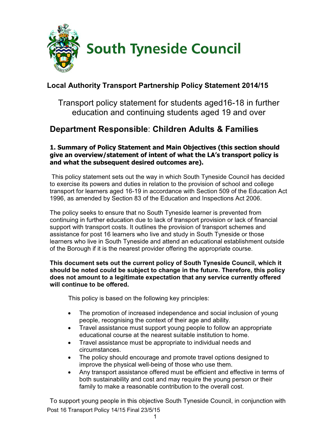 Transport Policy Statement for Students Aged16-18 in Further Education and Continuing Students Aged 19 and Over