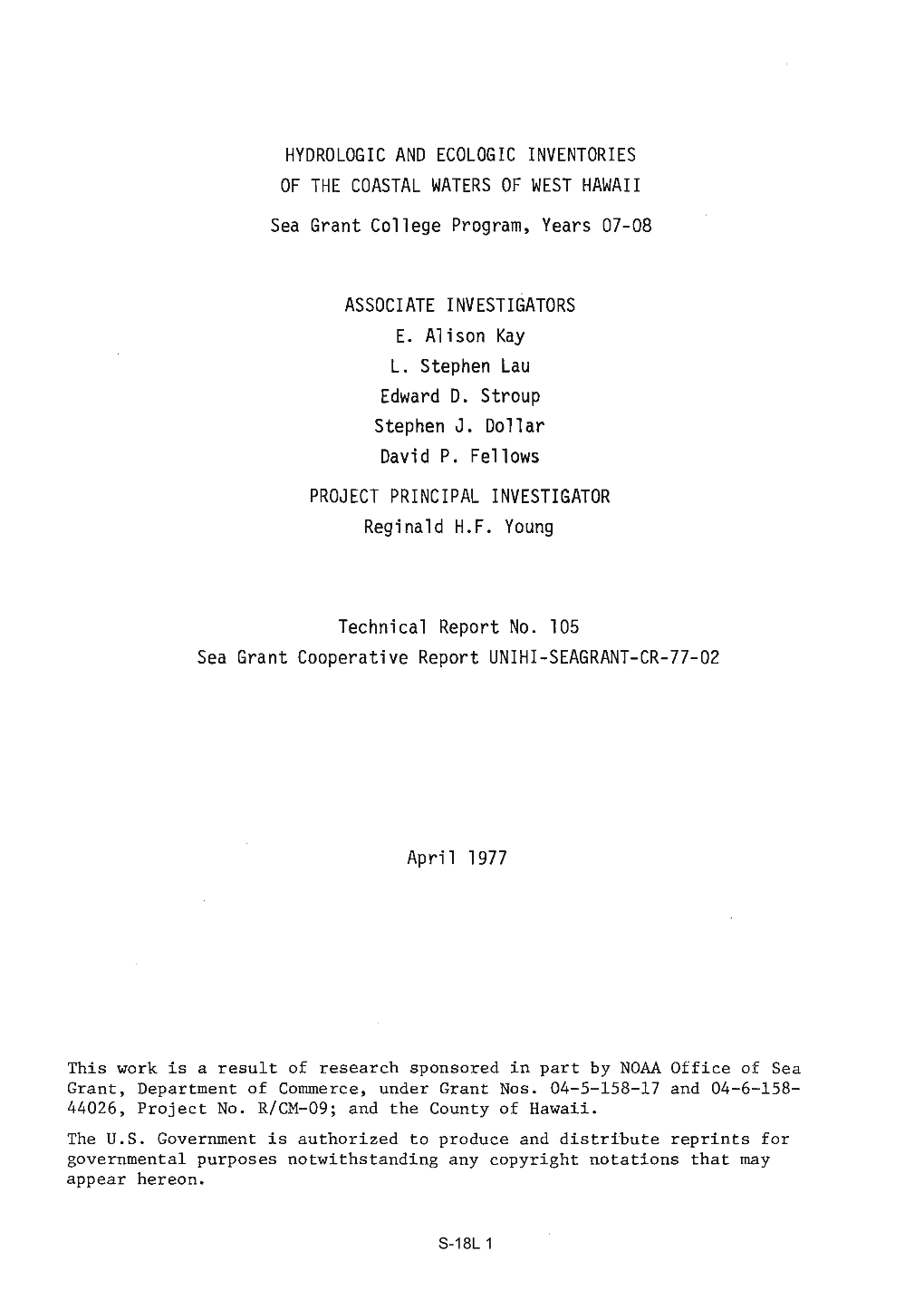 HYDROLOGIC and ECOLOGIC INVENTORIES of the COASTAL WATERS of WEST HAWAII Sea Grant College Program, Years 07-08