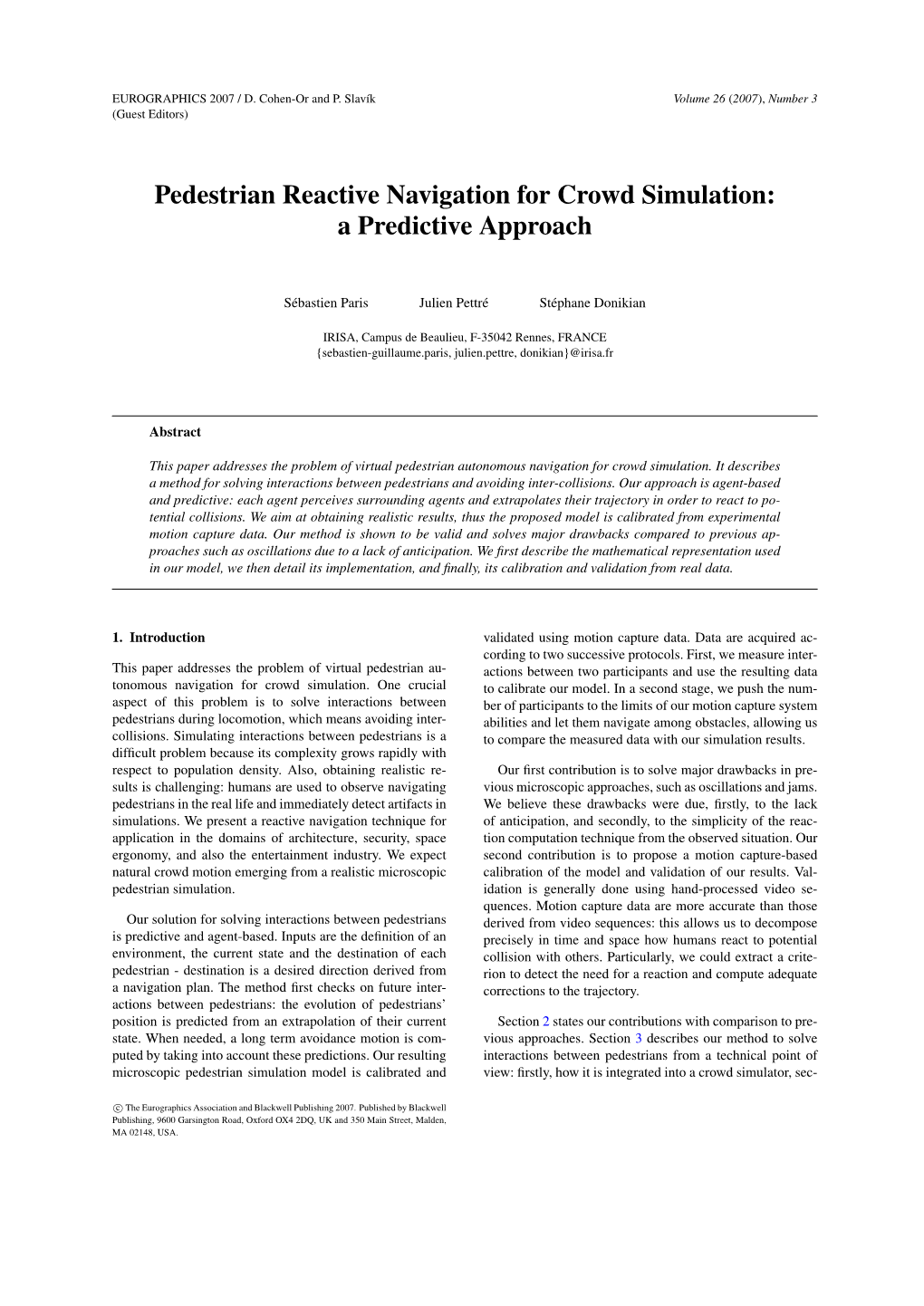 Pedestrian Reactive Navigation for Crowd Simulation: a Predictive Approach