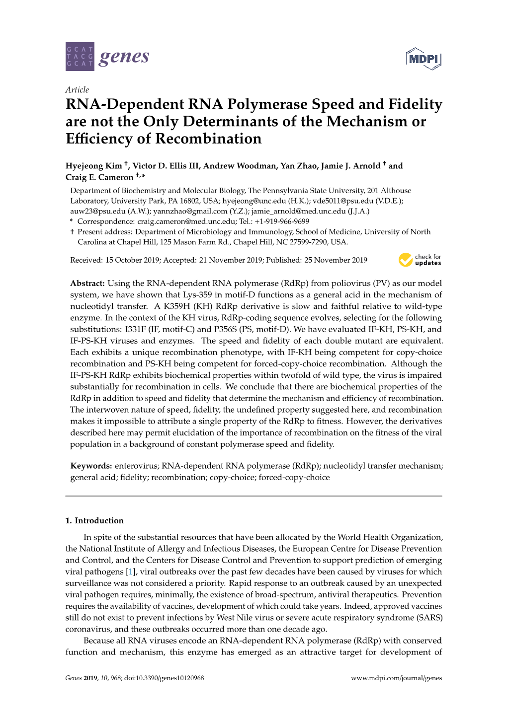 RNA-Dependent RNA Polymerase Speed and Fidelity Are Not the Only Determinants of the Mechanism Or Eﬃciency of Recombination