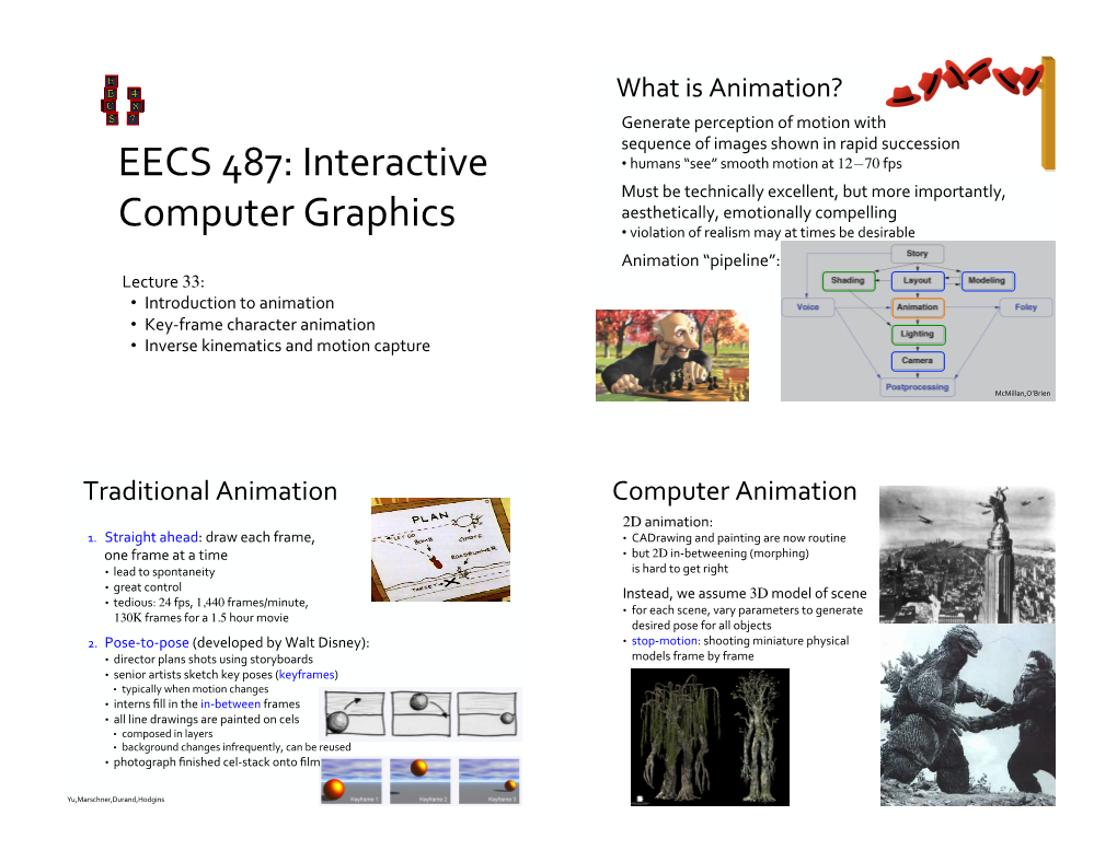 Introduction to Animation, Key-Frame Animation, Kinematics, Motion Capture