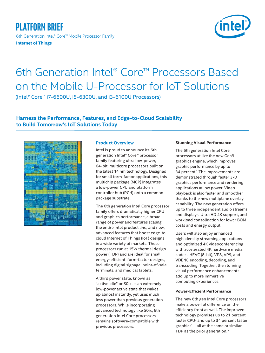 6Th Generation Intel® Core™ Processors Based on the Mobile U-Processor for Iot Solutions (Intel® Core™ I7-6600U, I5-6300U, and I3-6100U Processors)