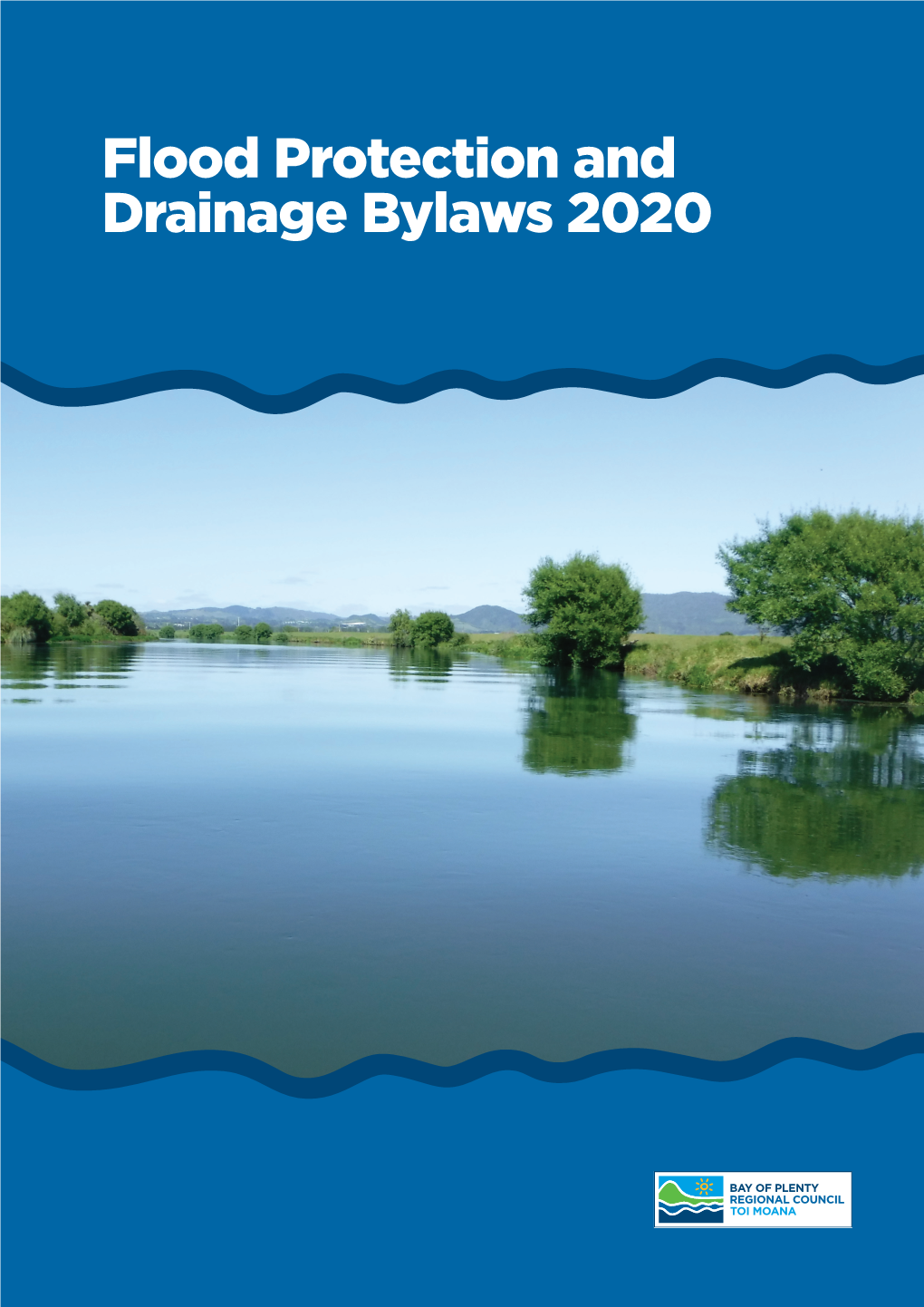 Flood Protection and Drainage Bylaws 2020