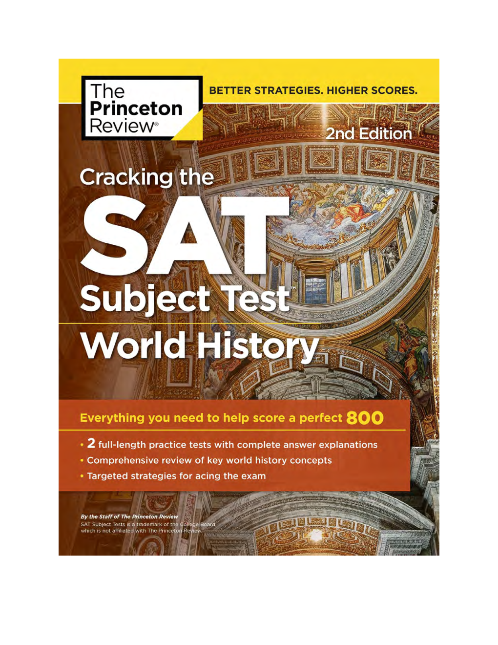 Cracking the SAT Subject Test in World History Is an Overview of What’S to Come, and How to Use It to Ensure Your Highest Possible Score
