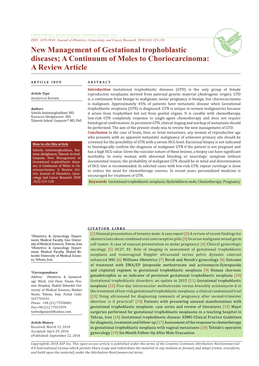 New Management of Gestational Trophoblastic Diseases; a Continuum of Moles to Choriocarcinoma: a Review Article