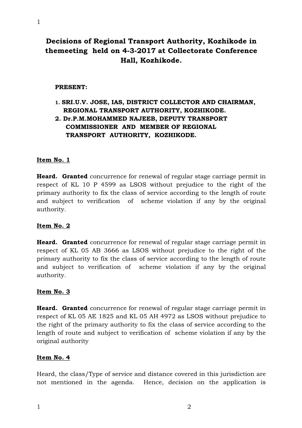 Decisions of Regional Transport Authority, Kozhikode in Themeeting Held on 4-3-2017 at Collectorate Conference Hall, Kozhikode