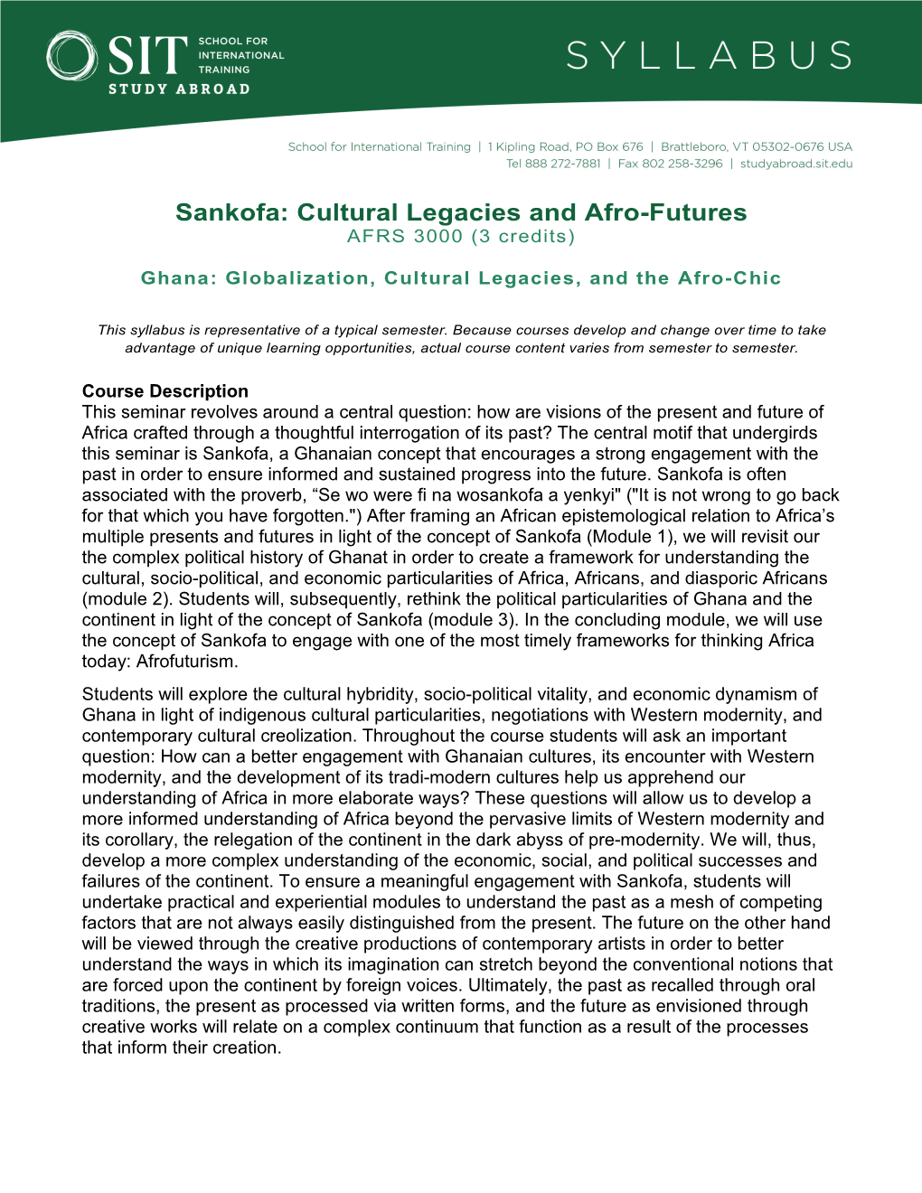 Sankofa: Cultural Legacies and Afro-Futures – Syllabus