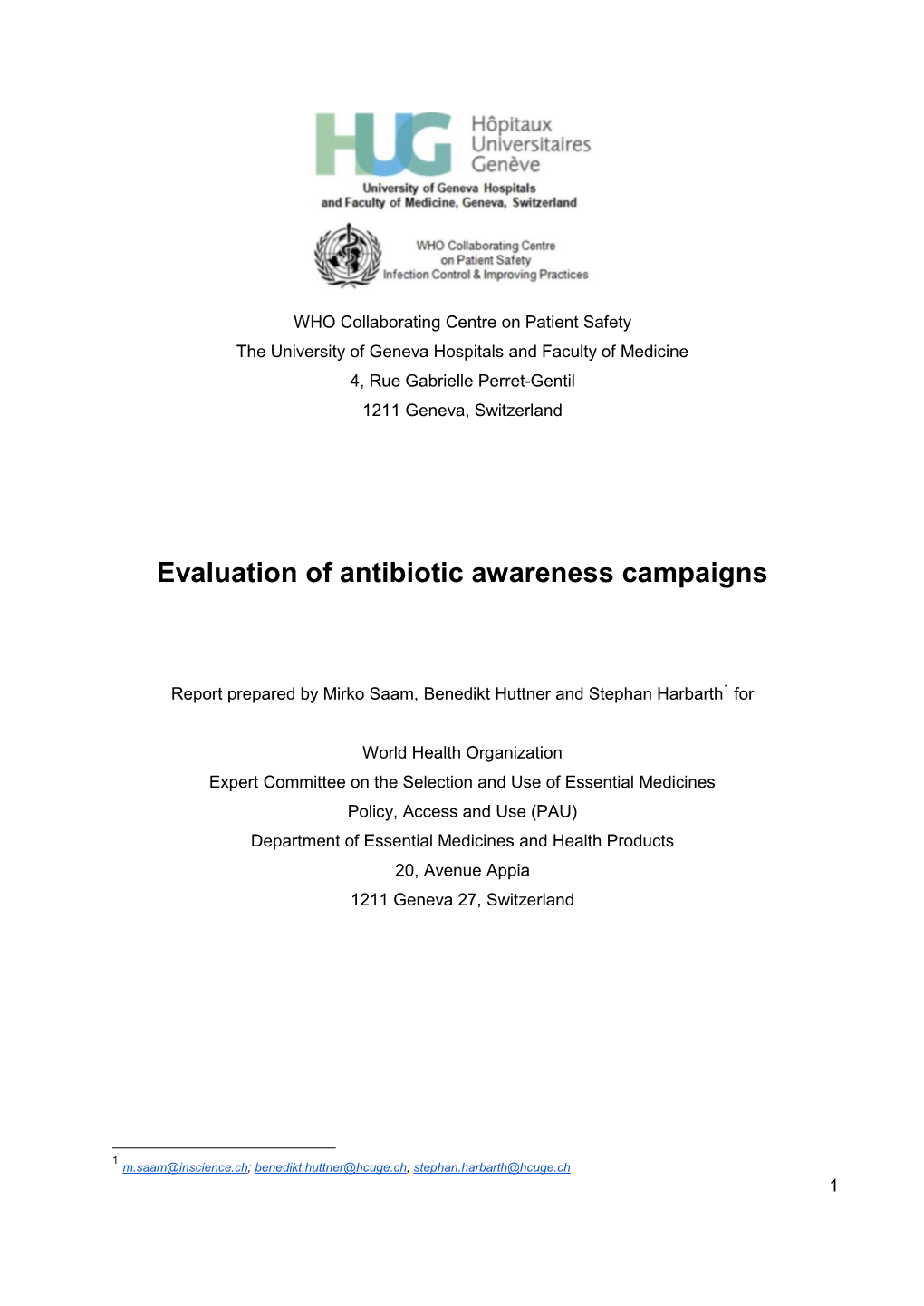 Evaluation of Antibiotic Awareness Campaigns