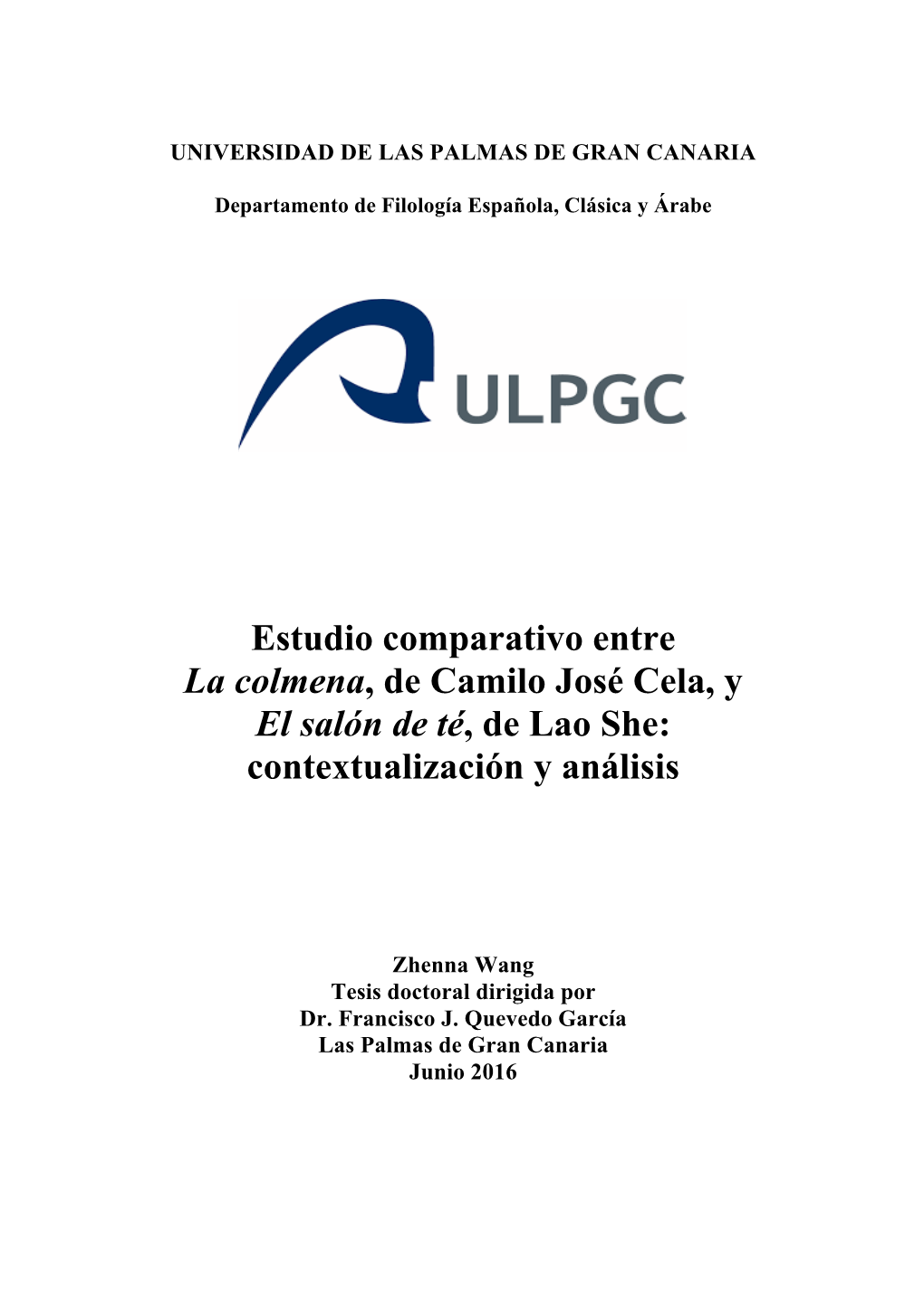 Estudio Comparativo Entre La Colmena, De Camilo José Cela, Y El Salón De Té, De Lao She: Contextualización Y Análisis