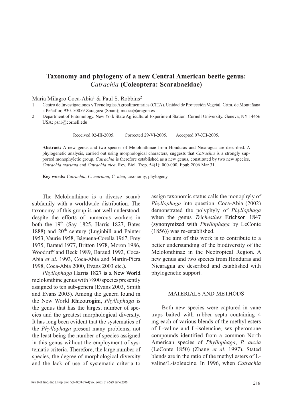 Taxonomy and Phylogeny of a New Central American Beetle Genus: Catrachia (Coleoptera: Scarabaeidae)