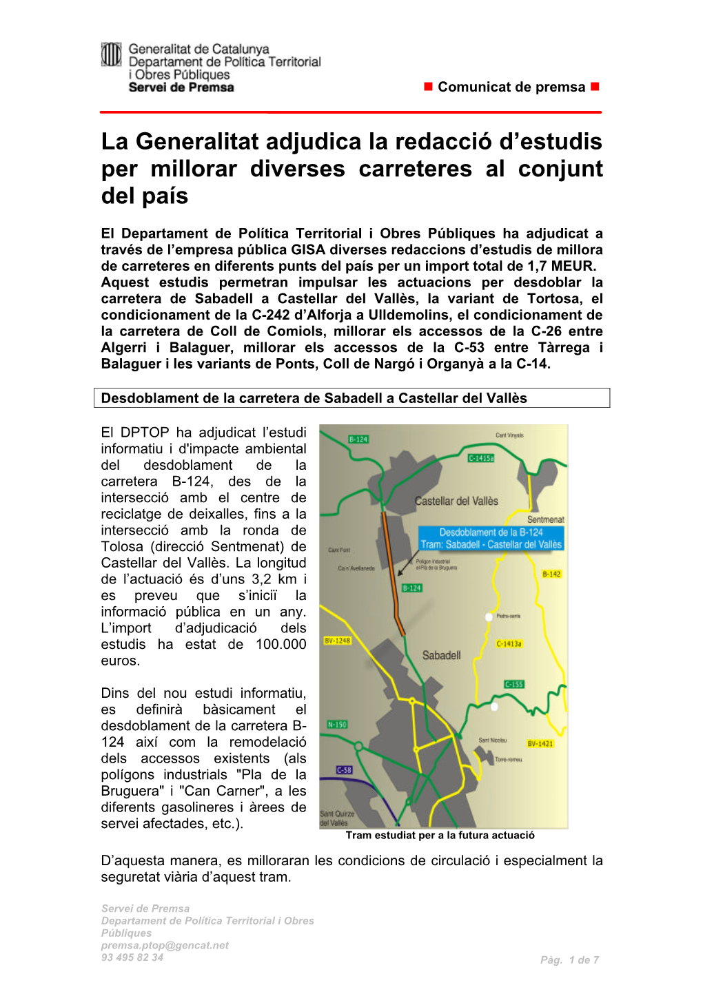 La Generalitat Adjudica La Redacció D'estudis Per Millorar Diverses Carreteres Al Conjunt Del País