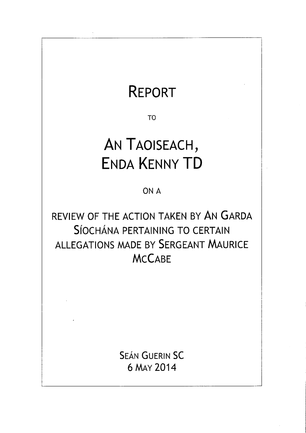 Report an Taoiseach, Enda Kenny TD
