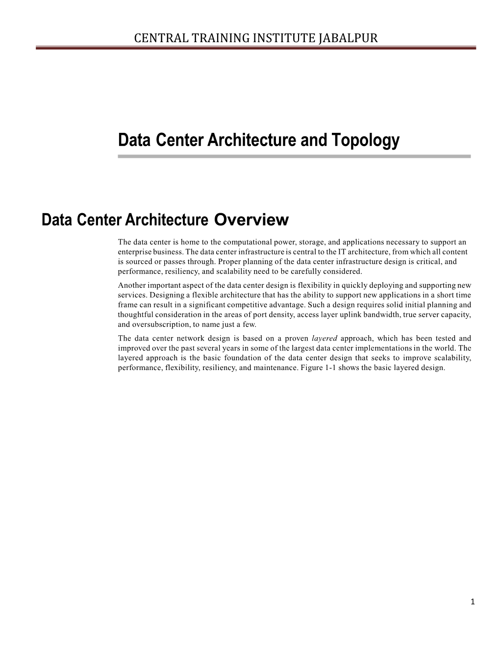 Data Center Architecture and Topology