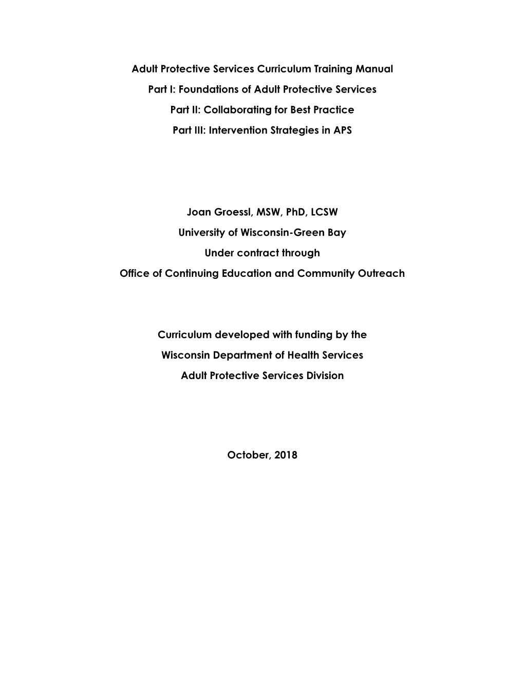 Adult Protective Services Curriculum Training Manual Part I