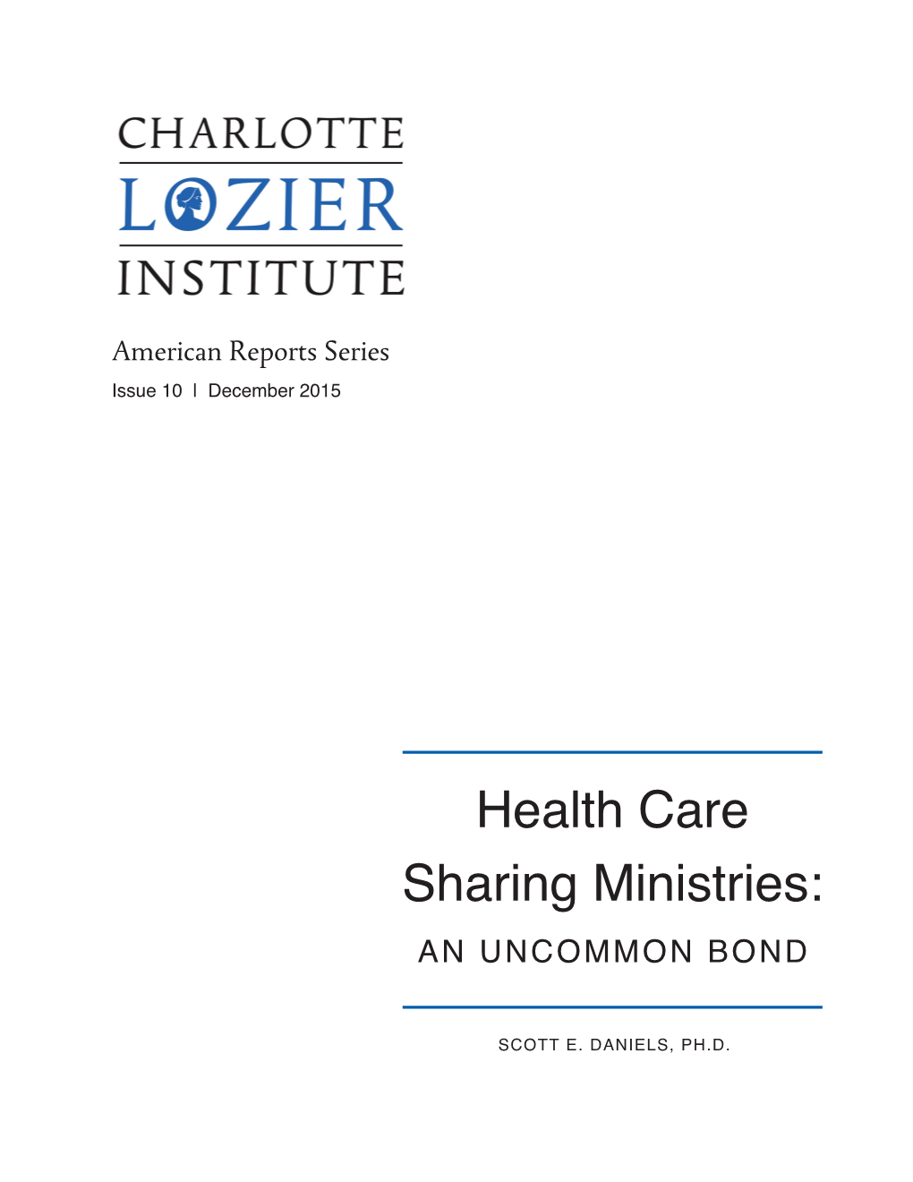 Health Care Sharing Ministries: an UNCOMMON BOND