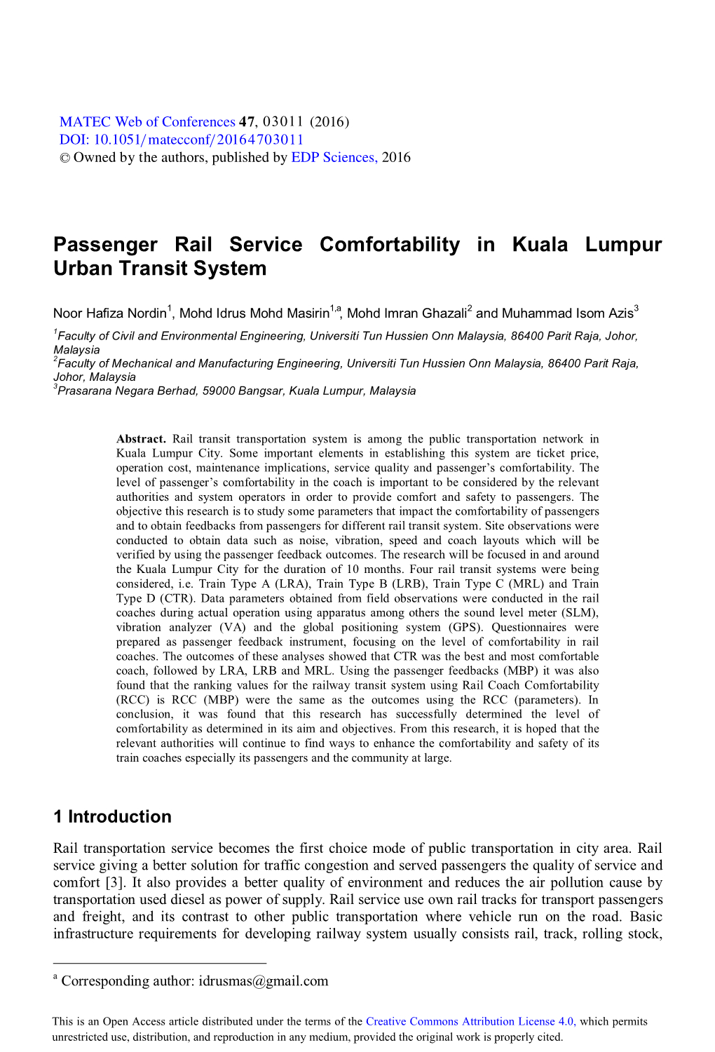 Passenger Rail Service Comfortability in Kuala Lumpur Urban Transit System