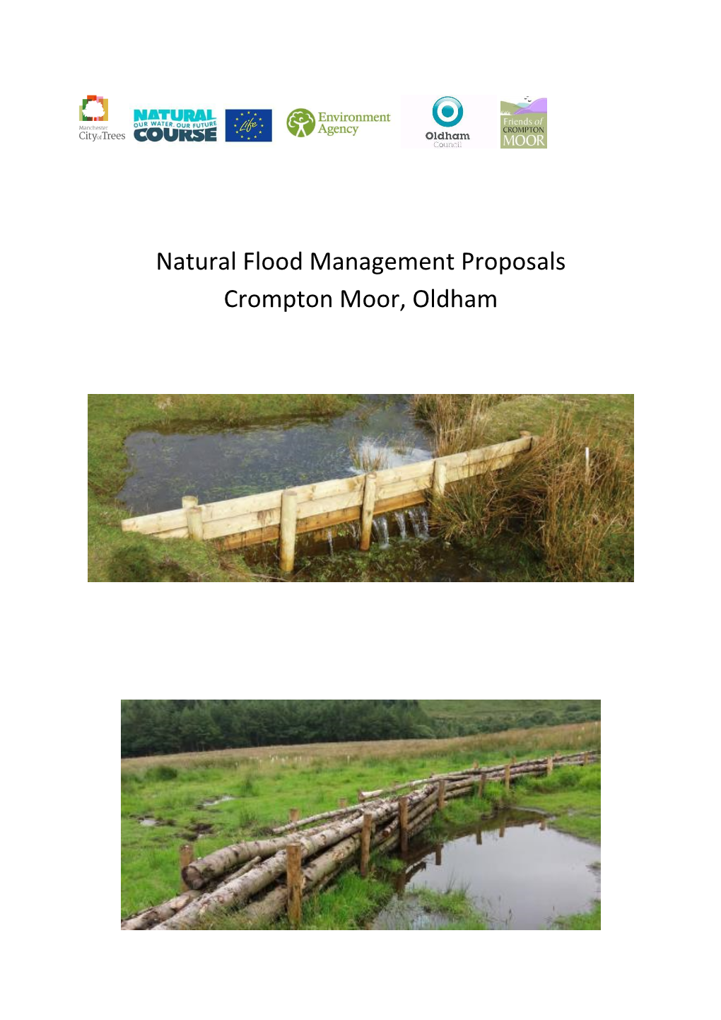 Natural Flood Management Proposals Crompton Moor, Oldham