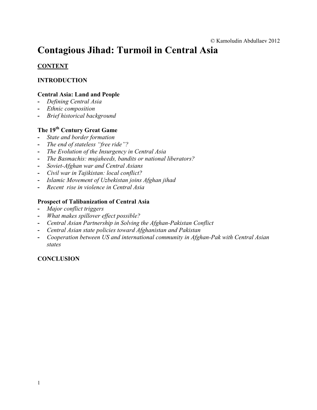 Contagious Jihad: Turmoil in Central Asia