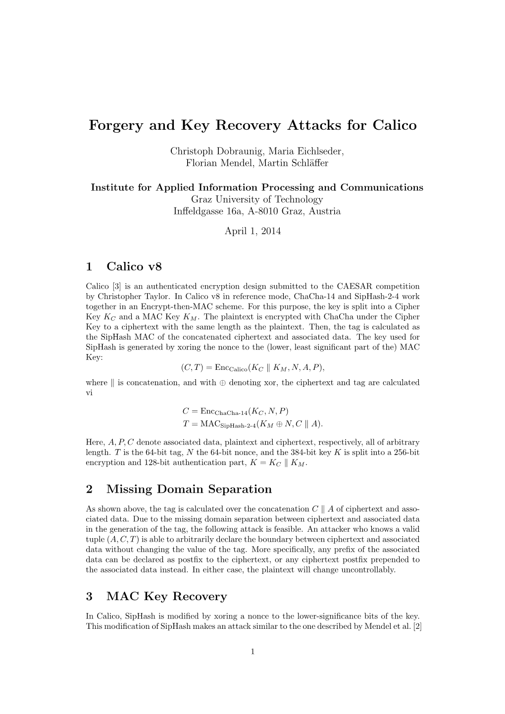 Forgery and Key Recovery Attacks for Calico