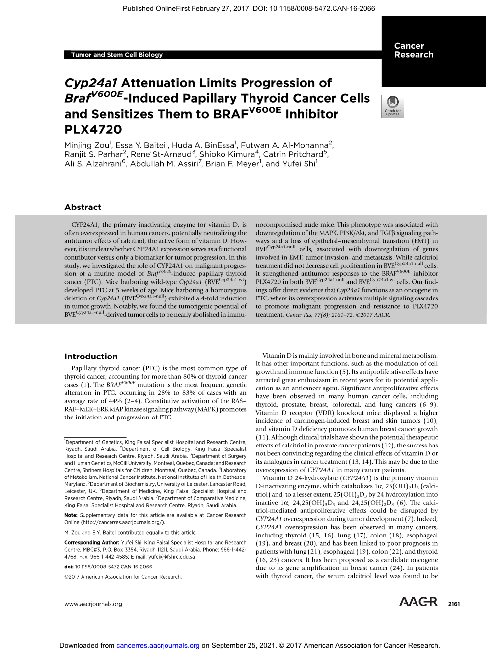 Cyp24a1 Attenuation Limits Progression of Brafv600e-Induced Papillary Thyroid Cancer Cells and Sensitizes Them to BRAFV600E Inhibitor PLX4720 Minjing Zou1, Essa Y