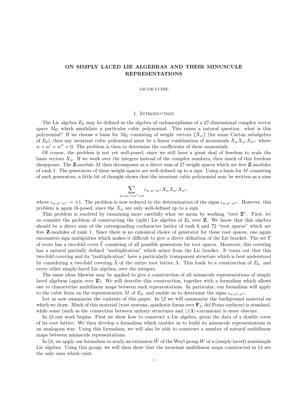 On Simply Laced Lie Algebras and Their Minuscule Representations