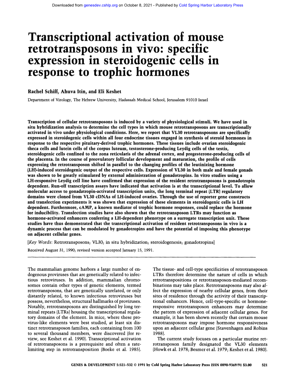 Transcriptional Activation of Mouse Retrotransposons in Vivo: Specific Expression in Ster.Oidogenic Cells in Response to Trophlc Hormones