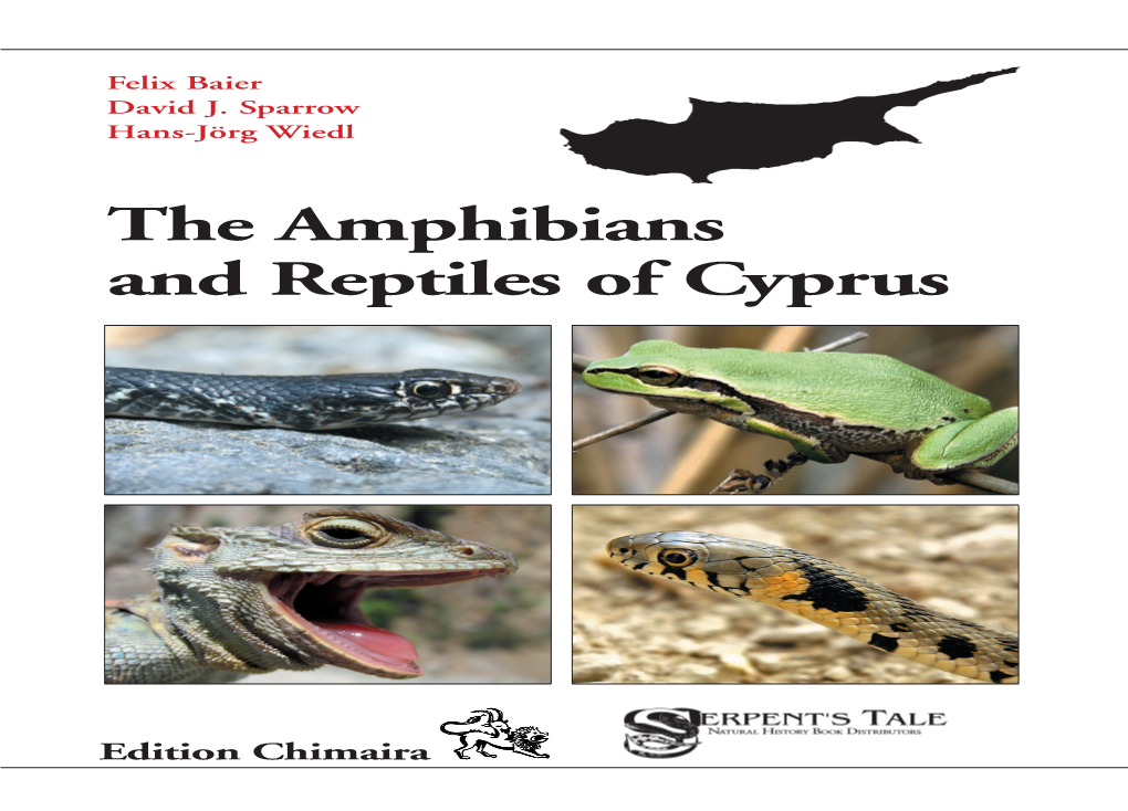 The Amphibians and Reptiles of Cyprus Cyprus.Qxd 11/14/09 1:12 PM Page 2