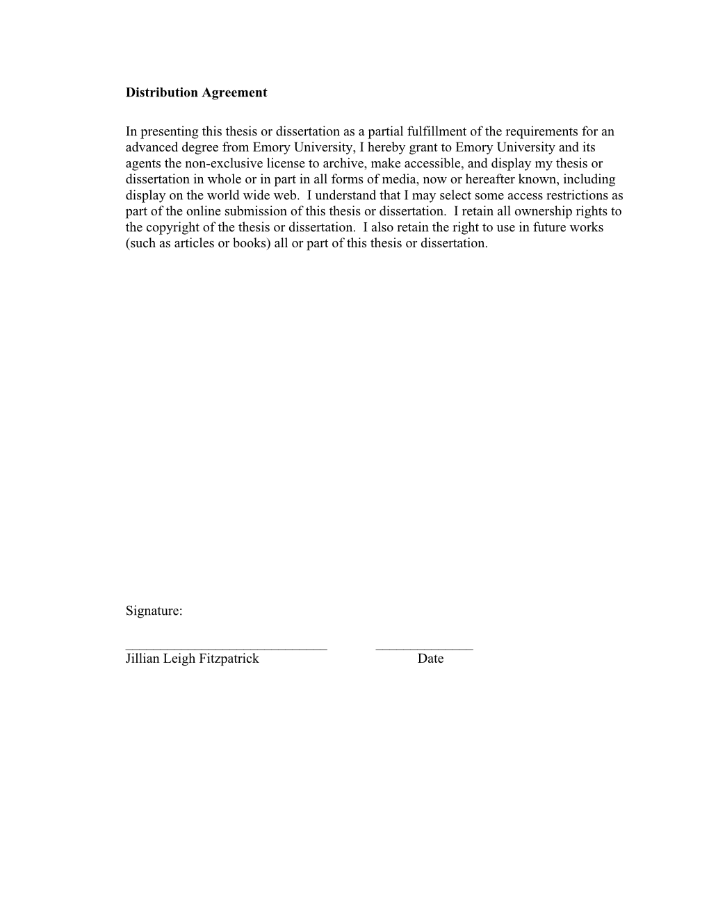 Distribution Agreement in Presenting This Thesis Or Dissertation As A