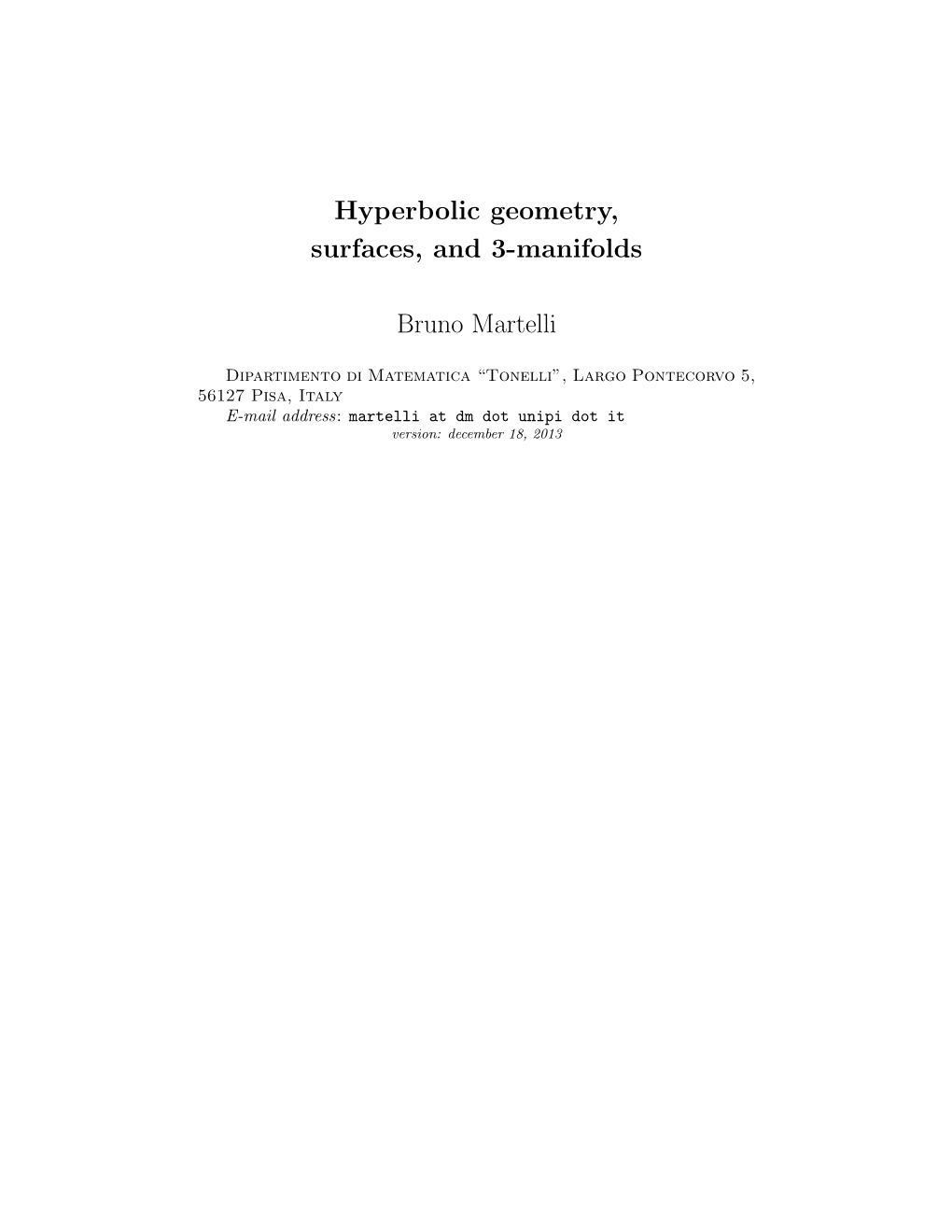 Hyperbolic Geometry, Surfaces, and 3-Manifolds Bruno Martelli