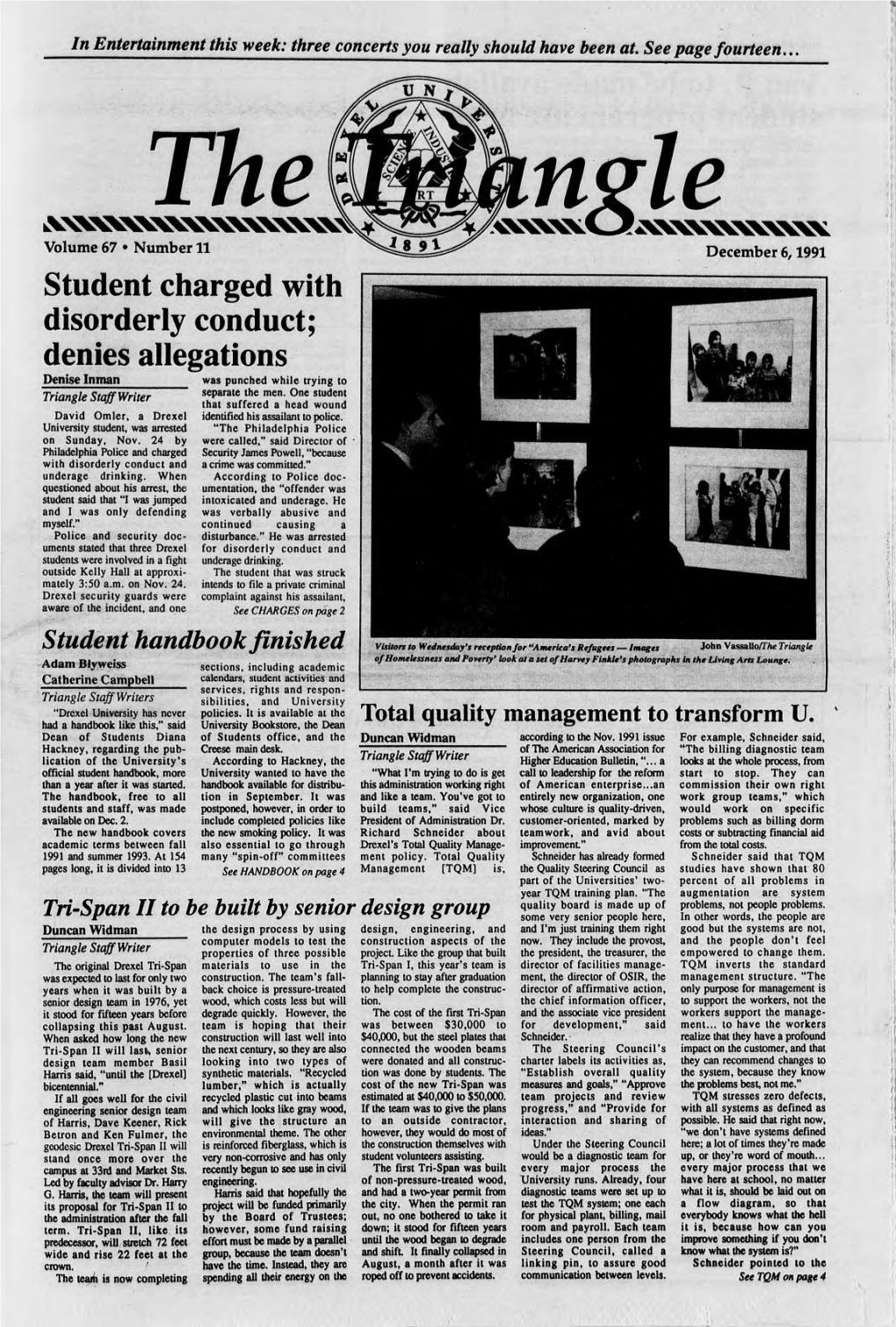 Student Charged with Disorderly Conduct; Denies Allegations Denise Inman______Was Punched While Trying to Triangle Staff Writer Separate the Men
