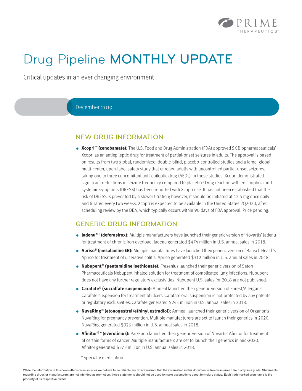 Drug Pipeline MONTHLY UPDATE