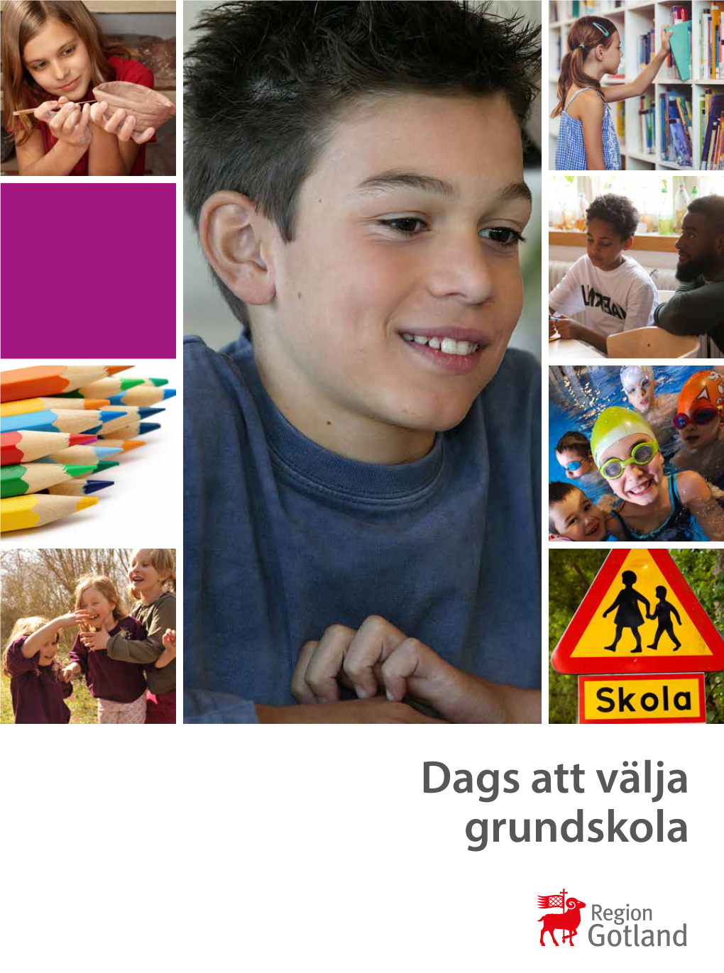 Dags Att Välja Grundskola Nu Börjar Årets Skolval Nu Har Det Blivit Dags Att Välja Grundskola För Dig Som Har Barn Som Ska Börja Förskoleklass