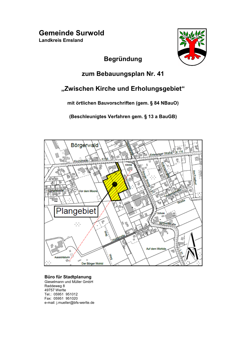 Begründung Zum Bebauungsplan Nr. 41