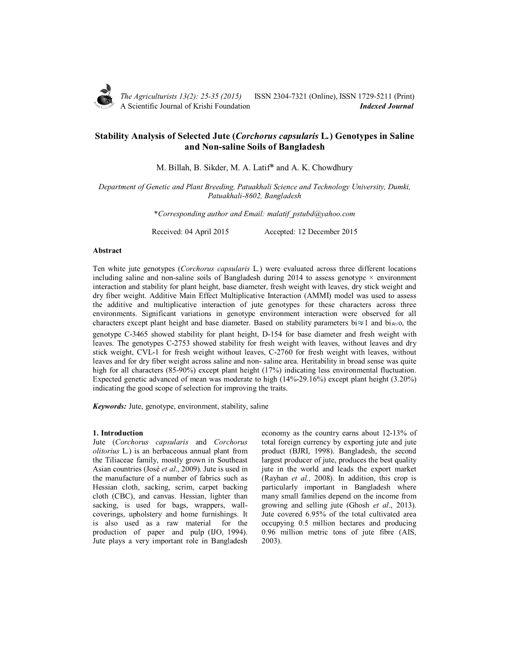 Stability Analysis of Selected Jute (Corchorus Capsularis L.) Genotypes in Saline and Non-Saline Soils of Bangladesh