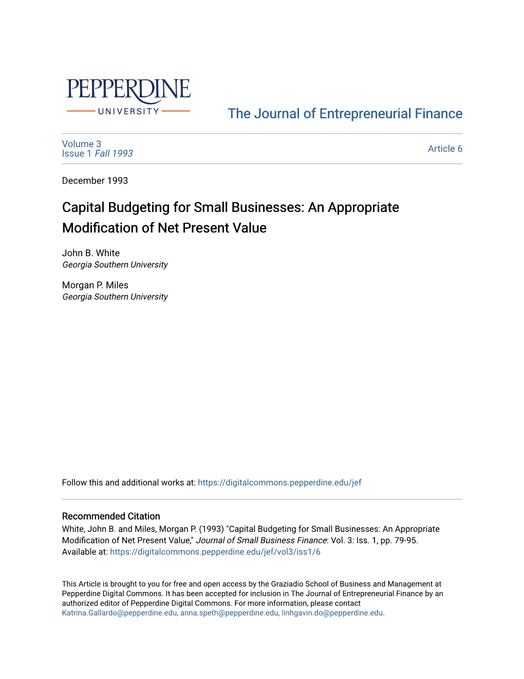 Capital Budgeting for Small Businesses: an Appropriate Modification of Net Present Value