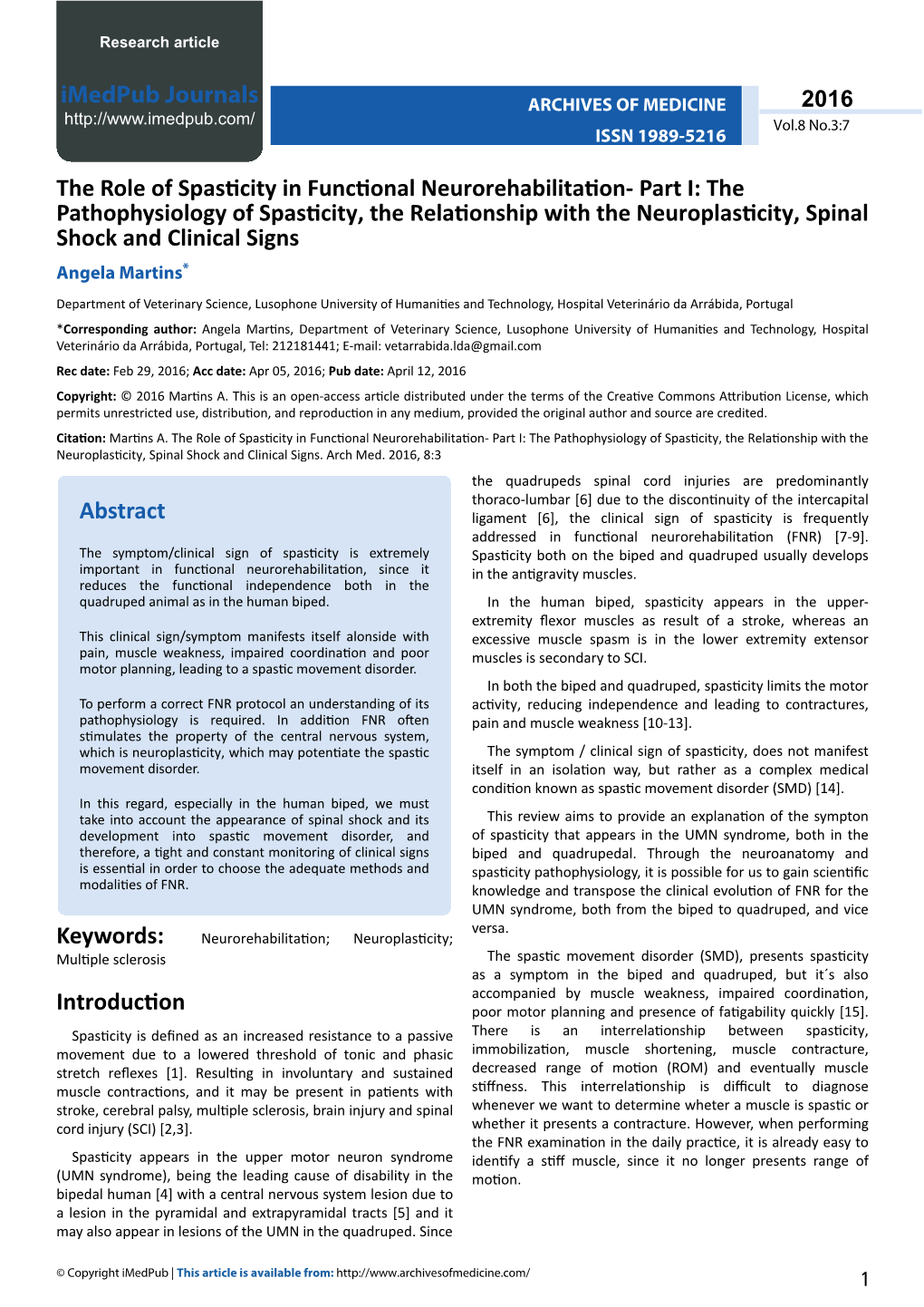 The Role of Spasticity in Functional Neurorehabilitation- Part I: The