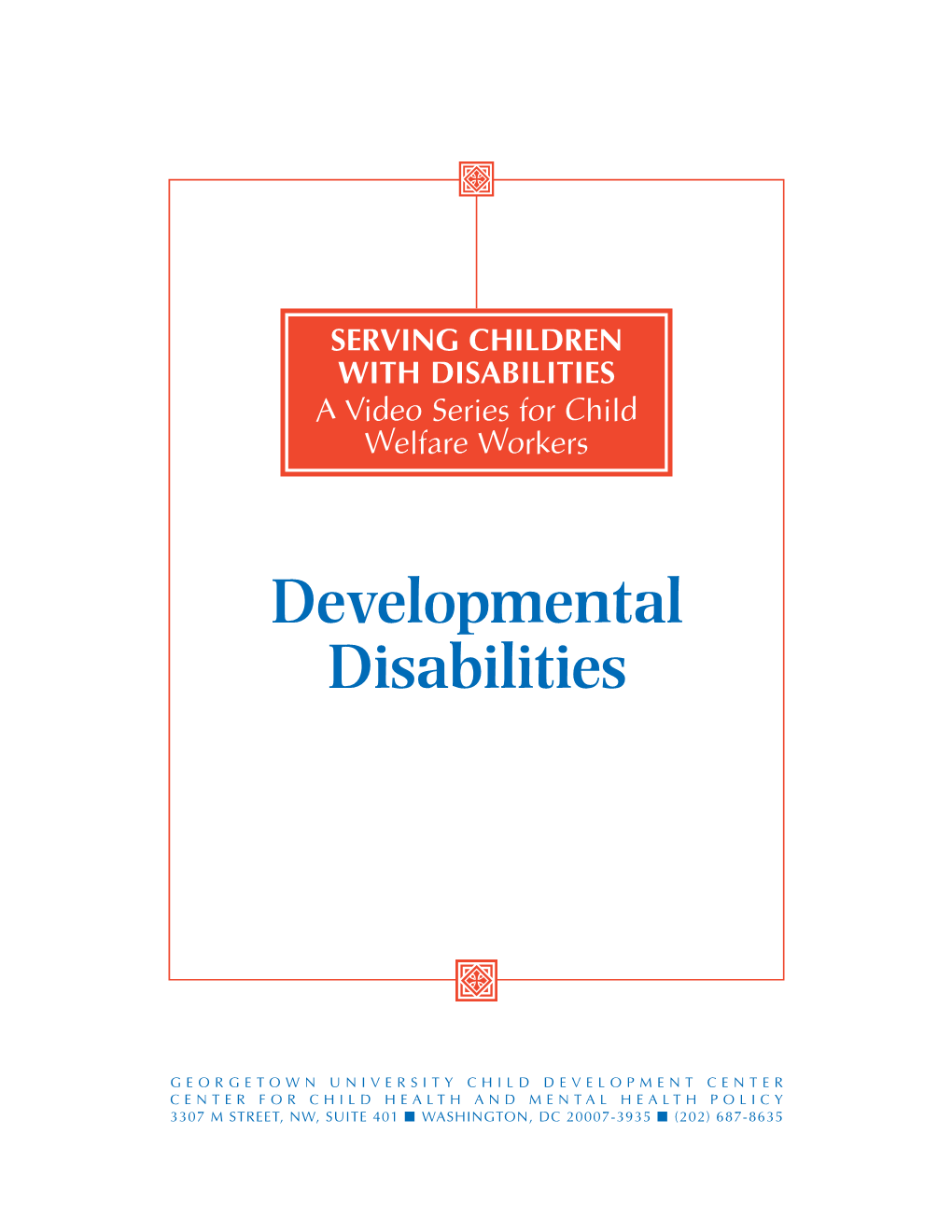 Developmental Disabilities