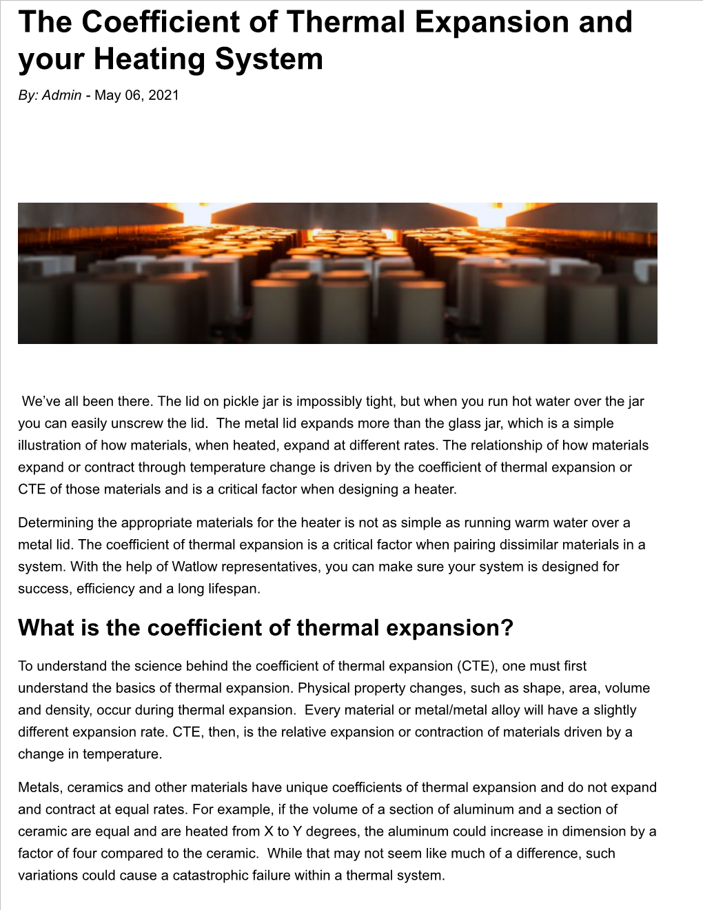 The Coefficient of Thermal Expansion and Your Heating System By: Admin - May 06, 2021