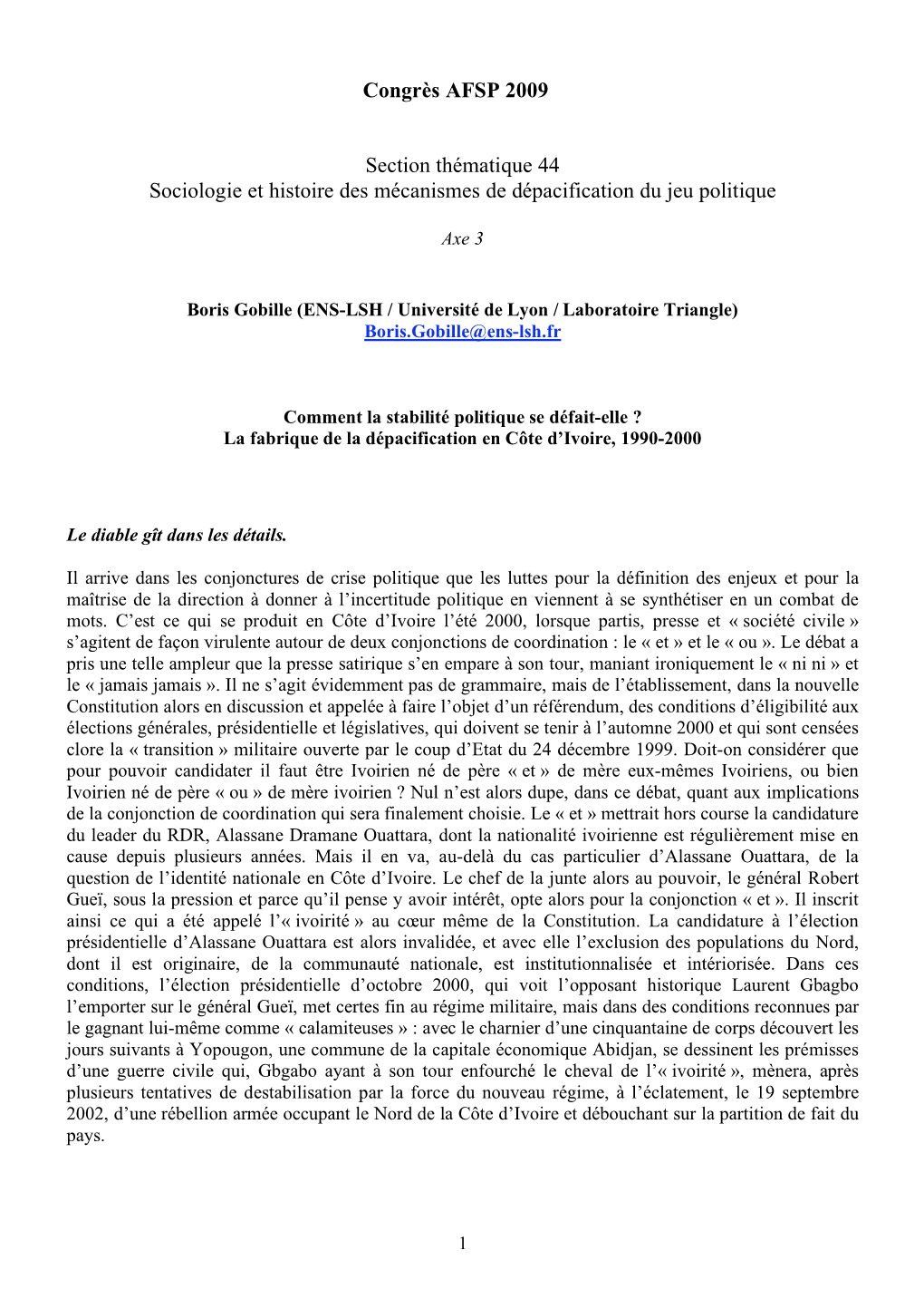 Congrès AFSP 2009 Section Thématique 44 Sociologie Et Histoire Des Mécanismes De Dépacification Du Jeu Politique