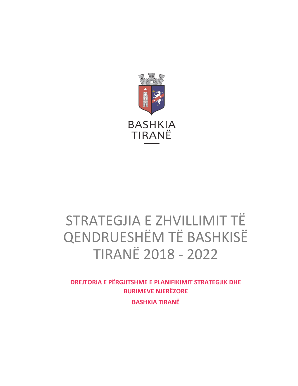 Strategjia E Zhvillimit Të Qendrueshëm Bashkia Tiranë 2018