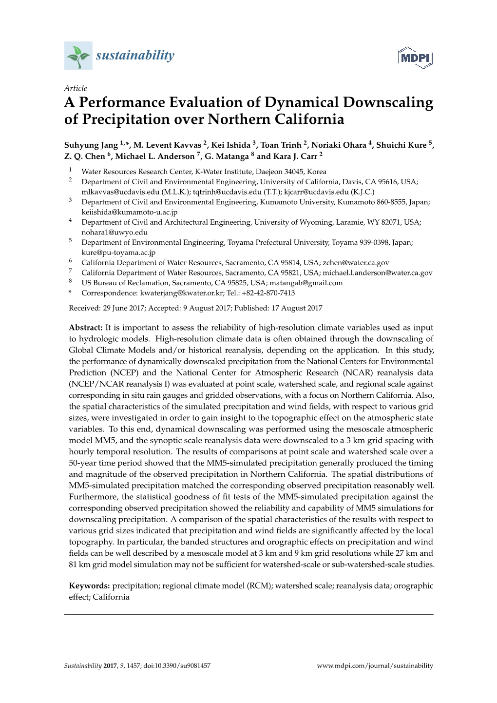 A Performance Evaluation of Dynamical Downscaling of Precipitation Over Northern California