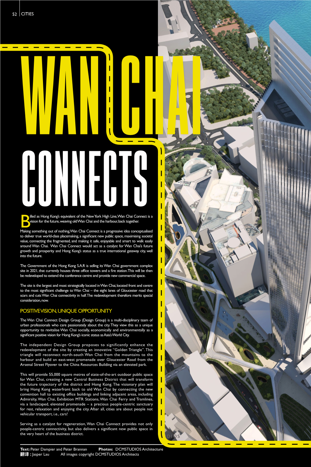 Wan Chai Connect Design Group Lead Consultant / Ideation / Buro Happold Multi Disciplinary Engineering / Sustainability Strategy